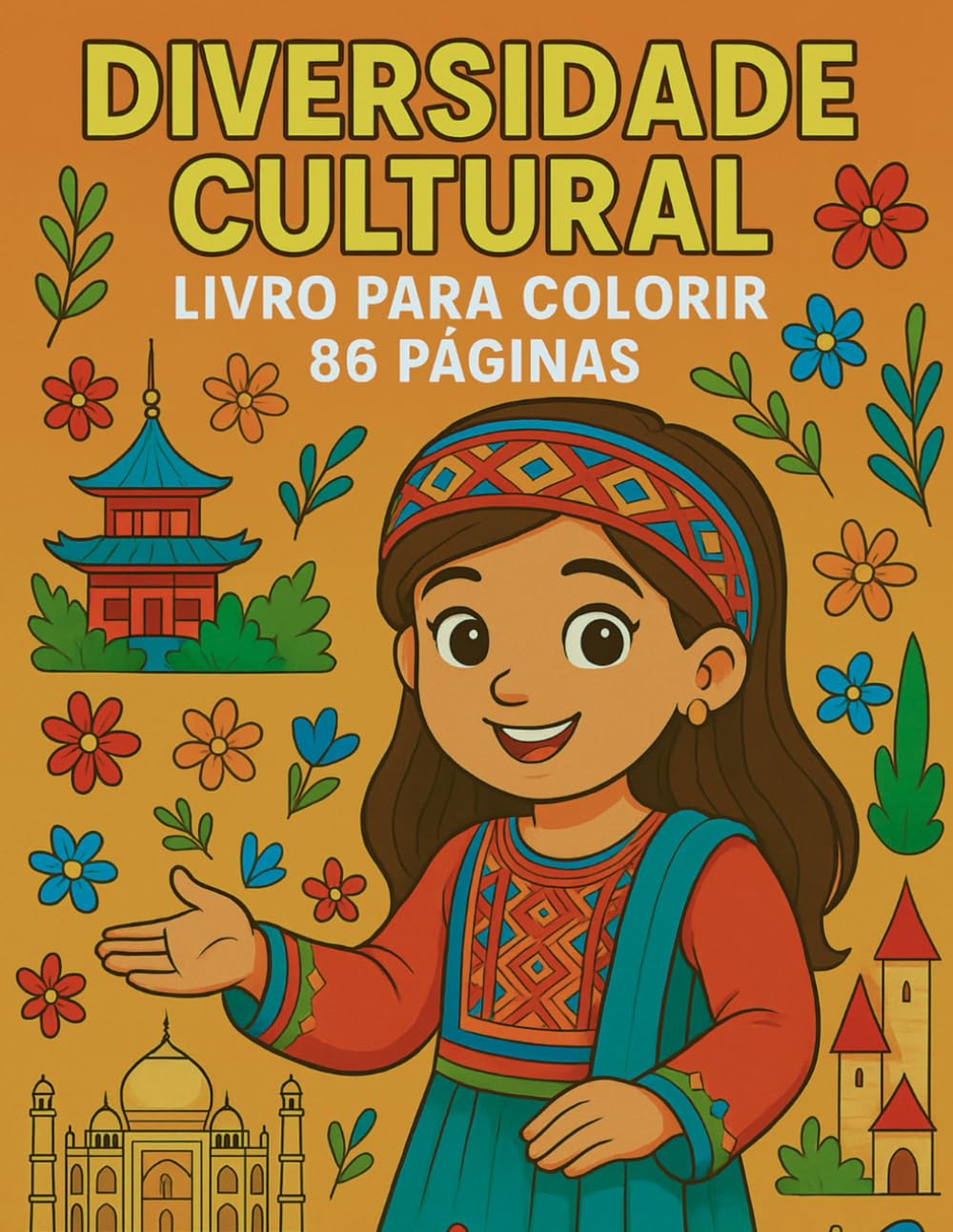 ler totalmente DIVERSIDADE CULTURAL LIVRO PARA COLORIR 86 PÁGINAS.: MENINAS APARTIR DE 3 ANOS (Portuguese Edition)