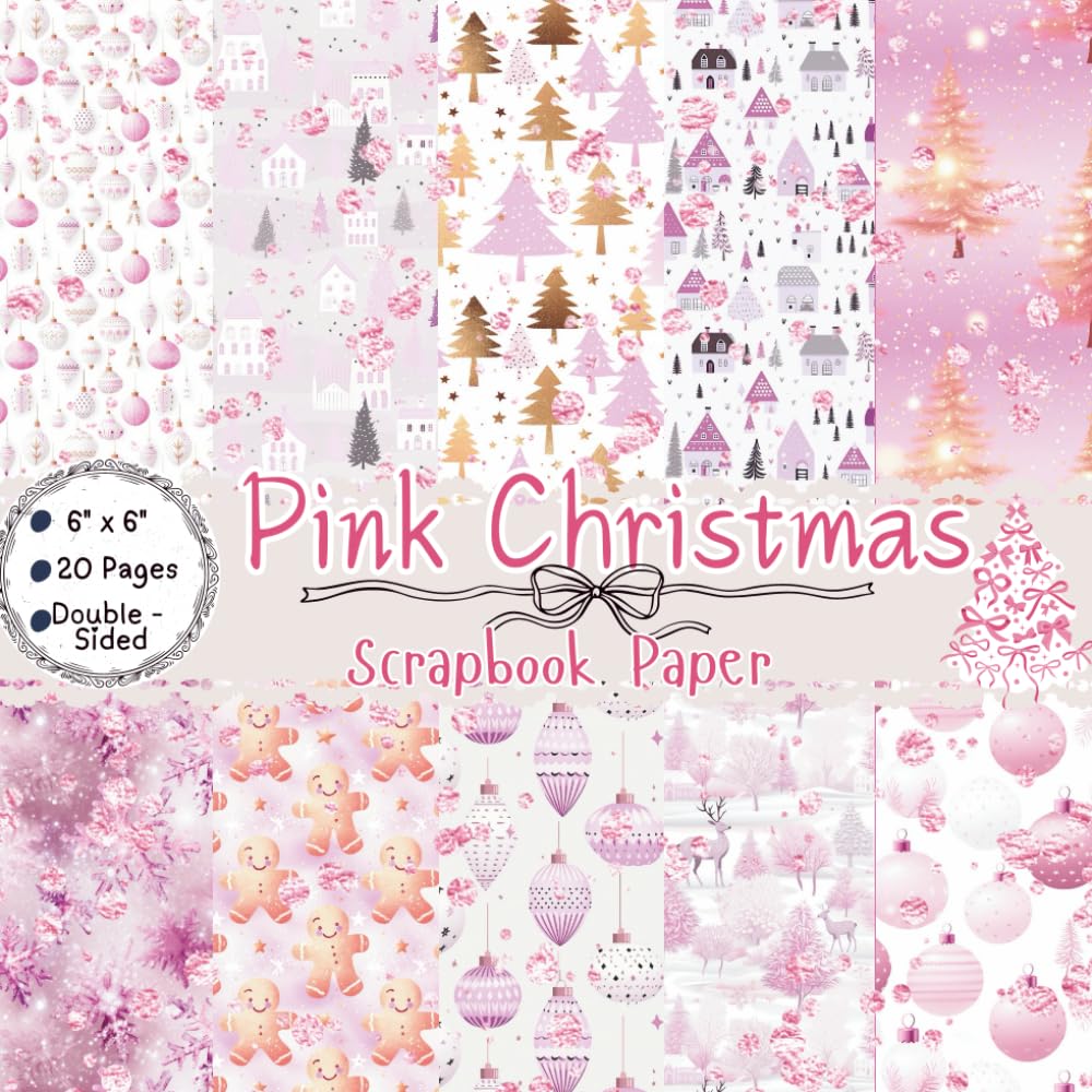 Pink Christmas Scrapbook Paper: 6x6 (15,24cm x 15,24cm | 20 Double-Sided Sheets | Decorative Craft paper Pad | For Journaling, Card Making, Origami | Pink Christmas Background baixar o livro de graça