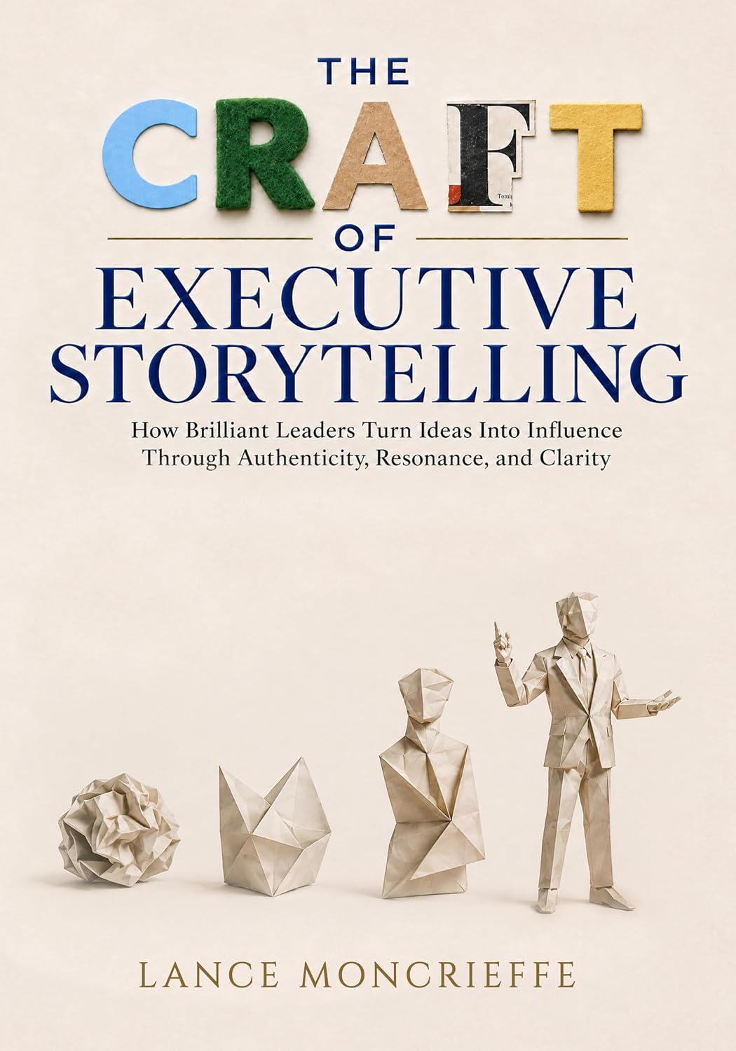 ler totalmente THE CRAFT OF EXECUTIVE STORYTELLING: How Brilliant Leaders Turn Ideas Into Influence Through Authenticity, Resonance, and Clarity (English Edition)