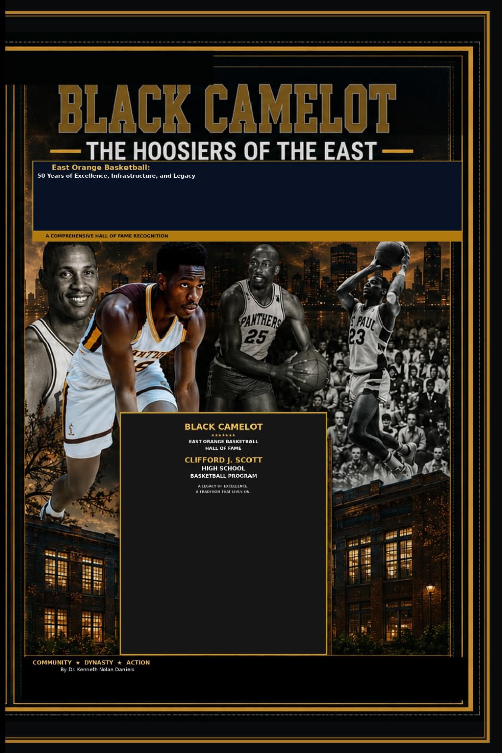 East Orange Basketball: The Hoosiers of the East: A Community, a Dynasty, and the Case for What Comes Next baixar o livro de graça