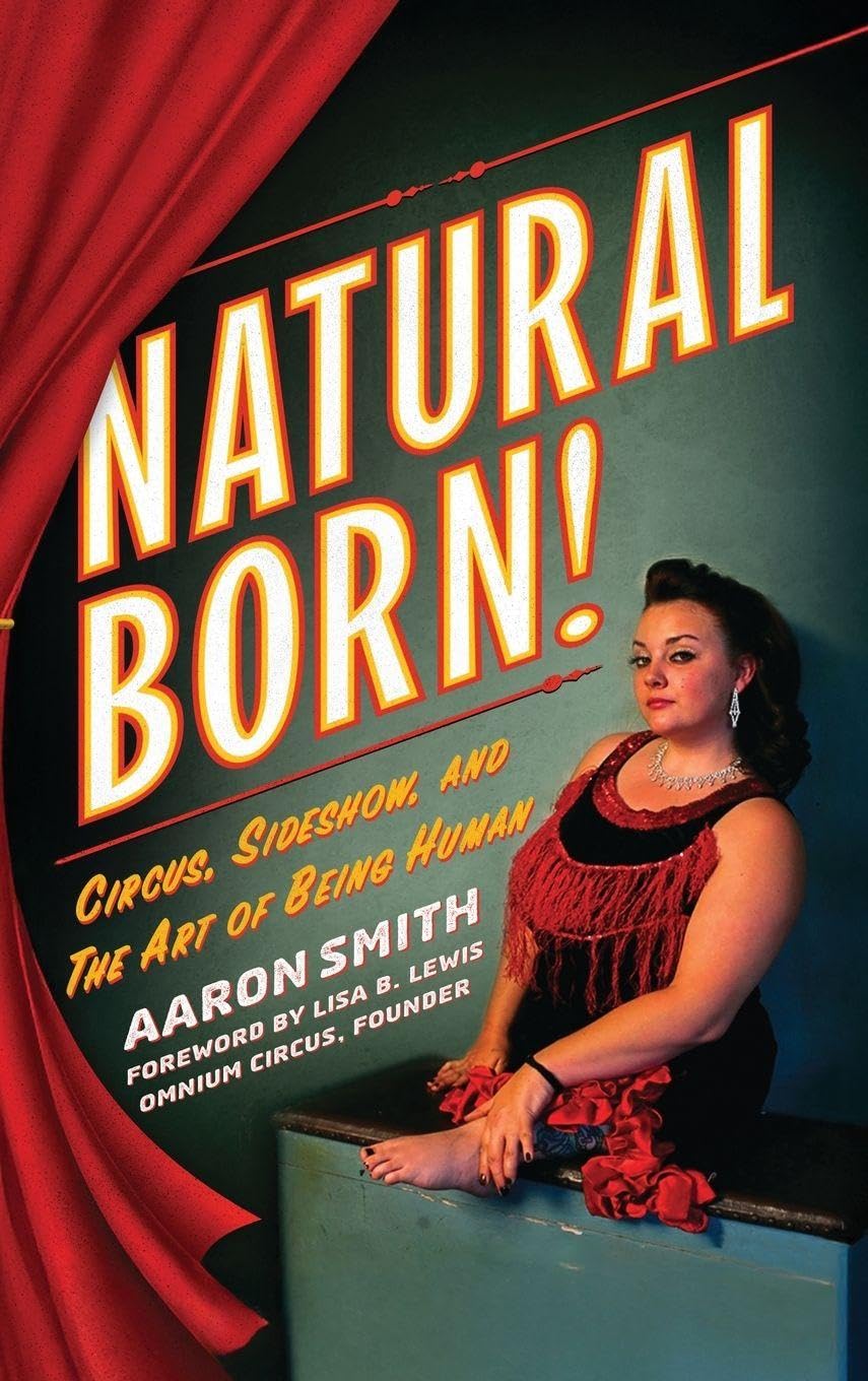 capítulo por capítulo baixar Natural Born! Circus, Sideshow and the Art of Being Human