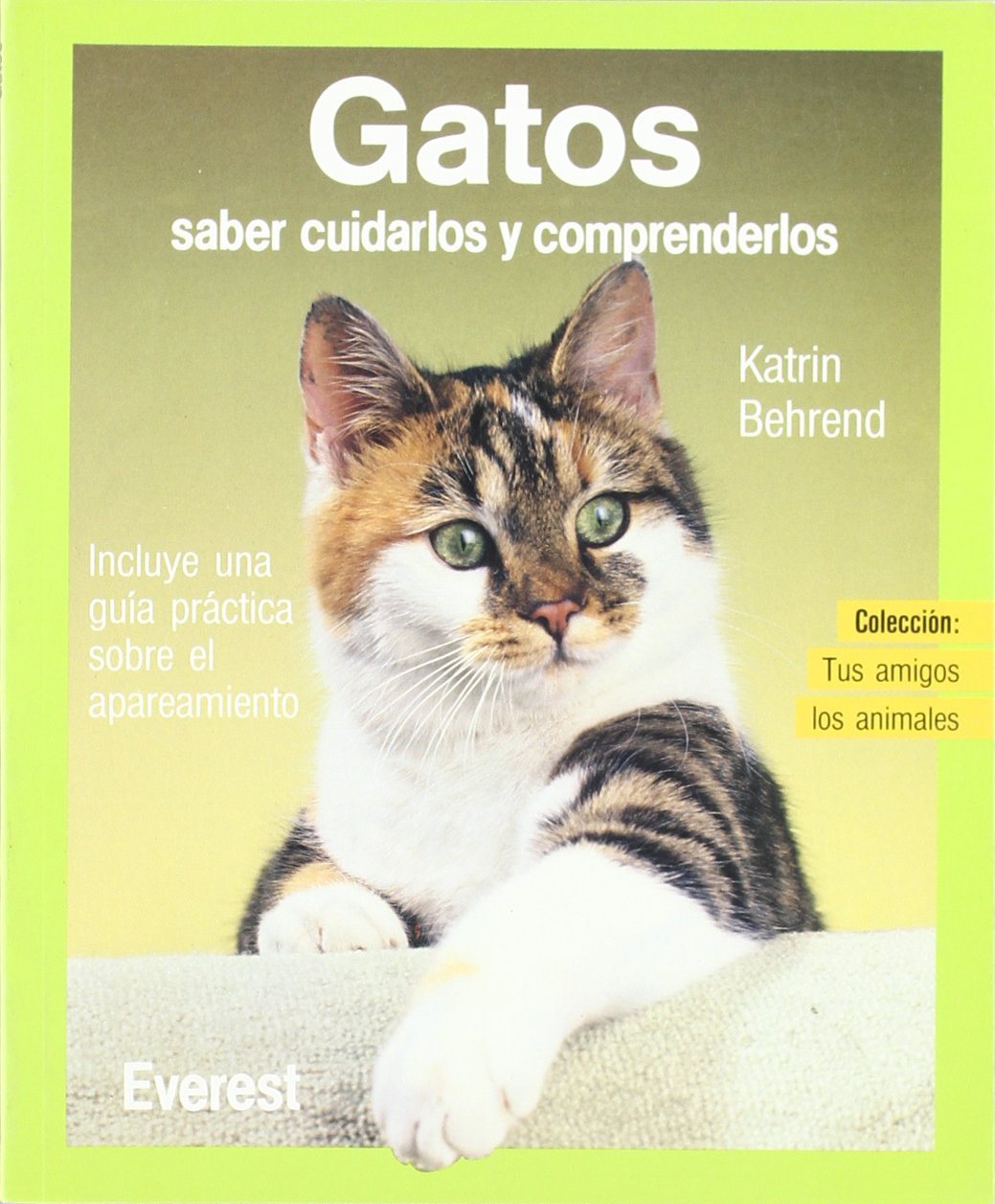 Gatos: Saber cuidarlos y comprenderlos baixar o livro de graça