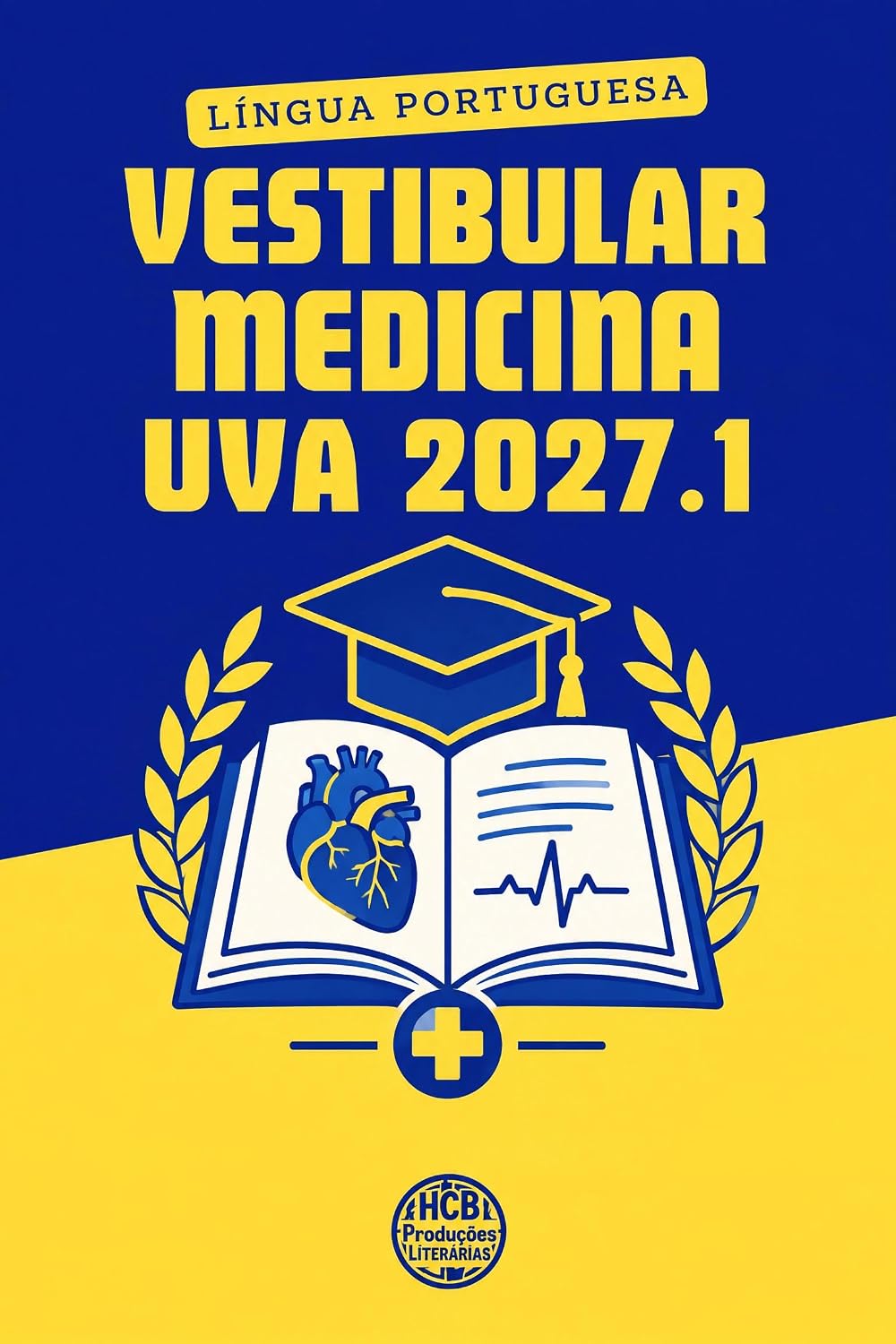 Língua Portuguesa para Vestibular de Medicina UVA 2027.1 (O essencial para vestibulares) baixar livro de graça