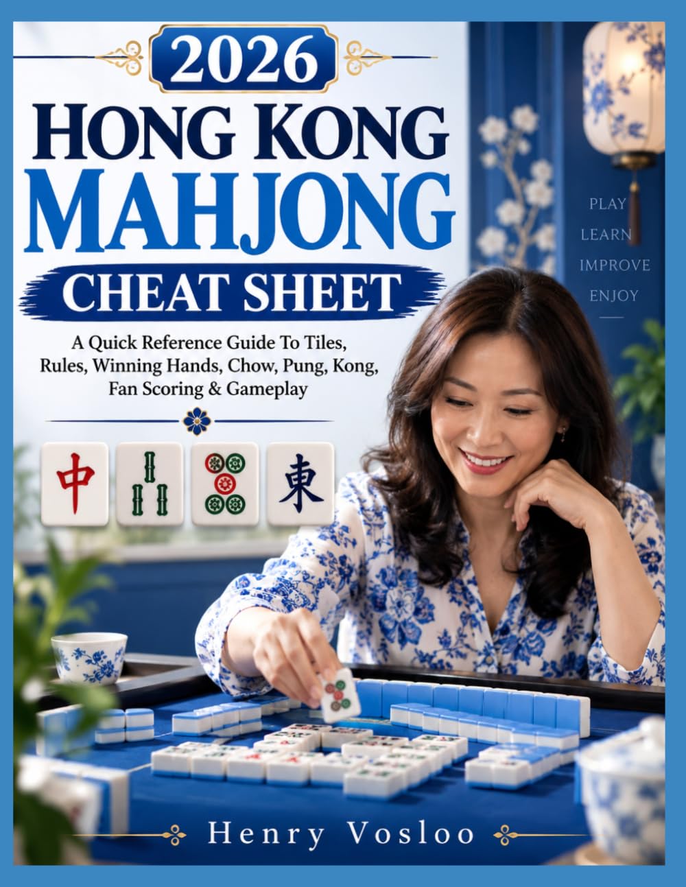 capítulo por capítulo baixar 2026 Hong Kong Mahjong Cheat Sheet: A Quick Reference Guide To Tiles, Rules, Winning Hands, Chow, Pung, Kong, Fan Scoring & Gameplay