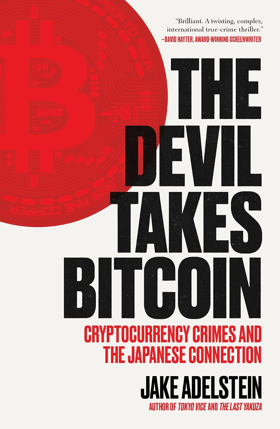 capítulo por capítulo baixar The Devil Takes Bitcoin: Cryptocurrency Crimes and the Japanese Connection