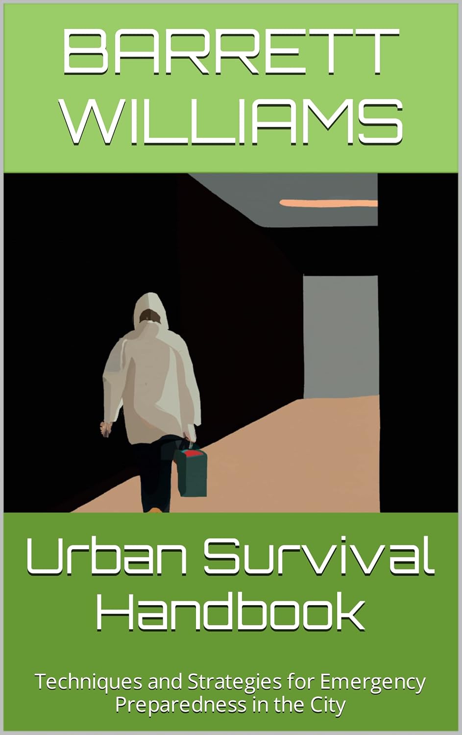 Urban Survival Handbook: Techniques and Strategies for Emergency Preparedness in the City (Survive Anywhere: Mastering the Art of Wilderness Resilience) (English Edition) baixar o livro de graça