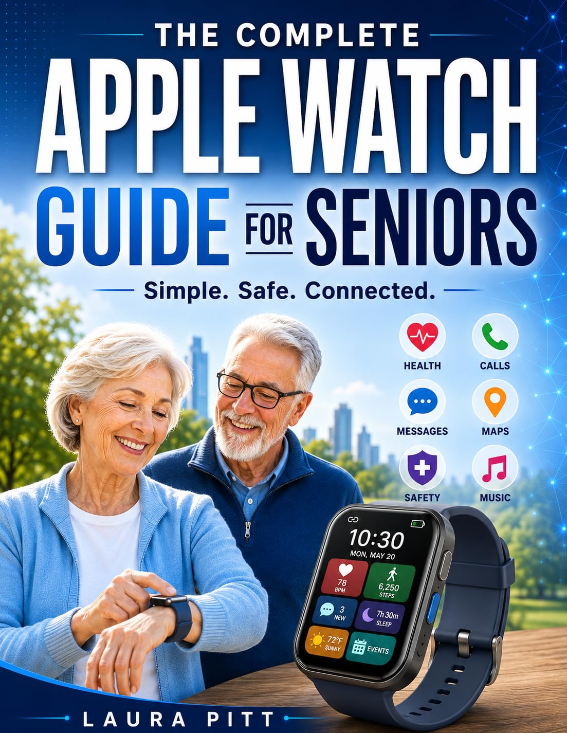 capítulo por capítulo baixar The Complete Apple Watch Guide for Seniors: Simple. Safe. Connected. (English Edition)