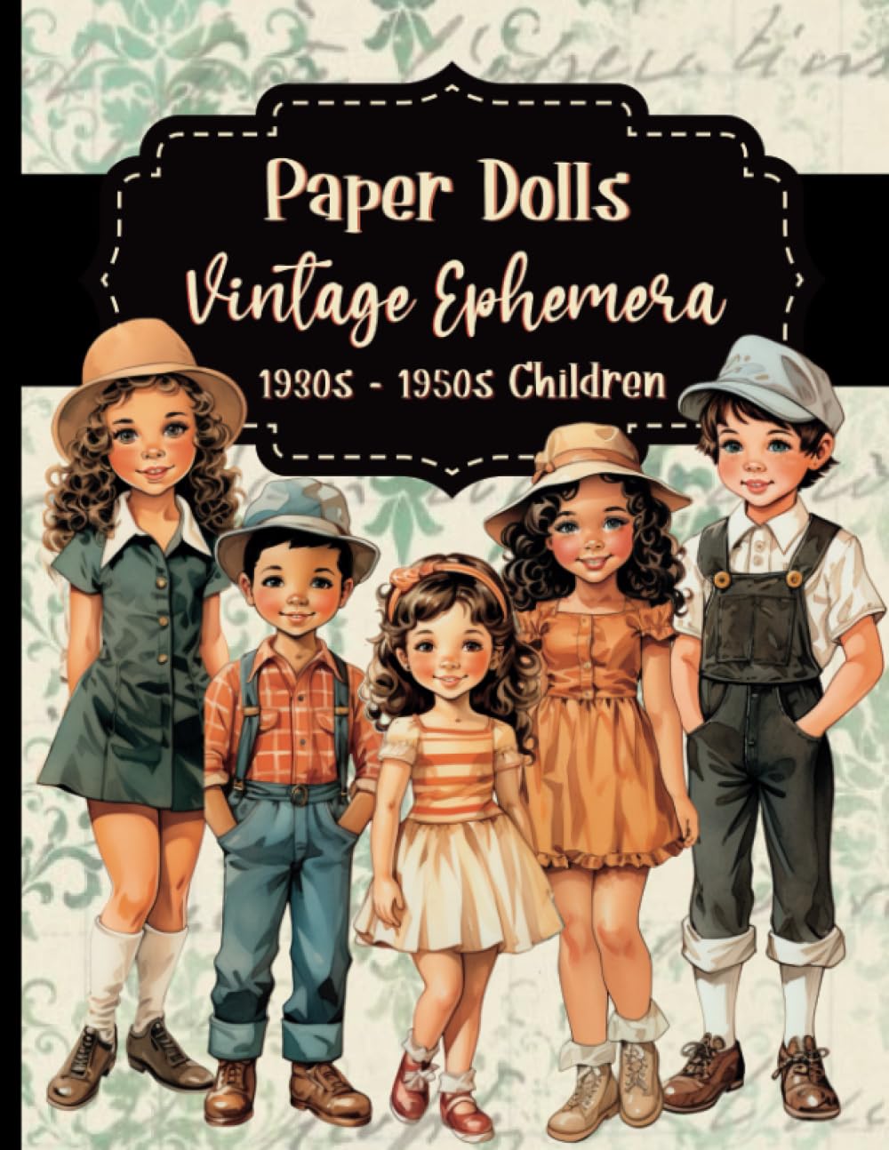 capítulo por capítulo baixar Paper Dolls Vintage Ephemera 1930s - 1950s Children: Matte Paper Interior For Junk Journaling, Scrapbooking, and Papercraft Projects
