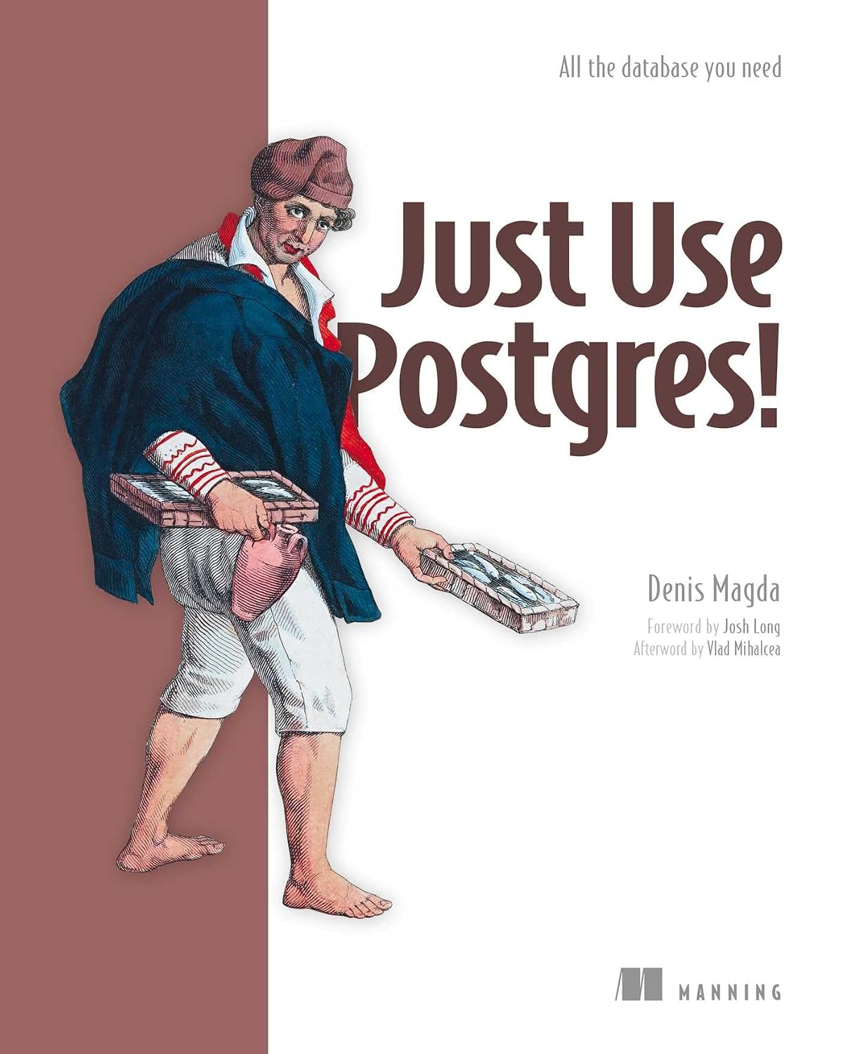 capítulo por capítulo baixar Just Use Postgres!: All the database you need (English Edition)