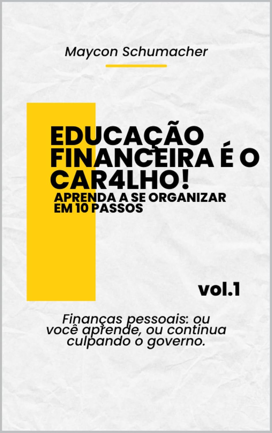 EDUCAÇÃO FINANCEIRA É O CAR4LHO! baixar o livro de graça