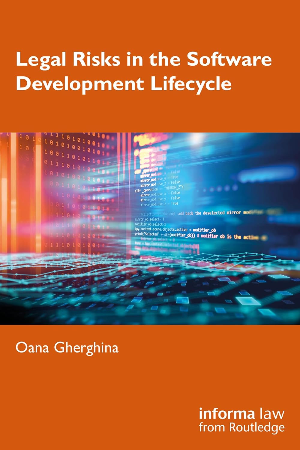 ler totalmente Legal Risks in the Software Development Lifecycle (English Edition)