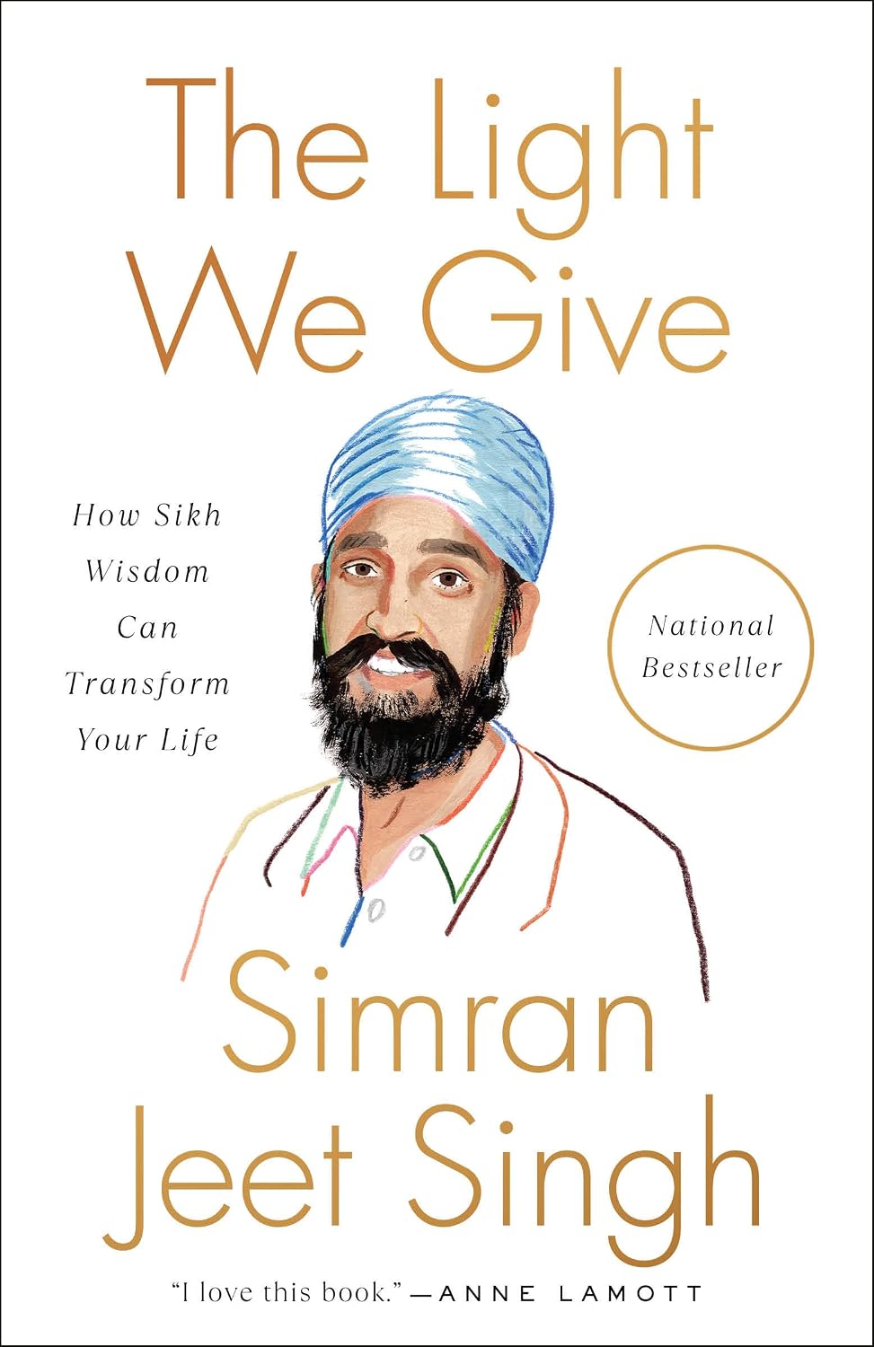The Light We Give: How Sikh Wisdom Can Transform Your Life baixar livro de graça