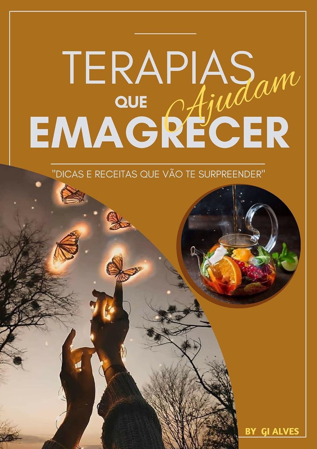 capítulo por capítulo baixar TERAPIAS QUE AJUDAM A EMAGRECER: FORÇA, DETERMINAÇÃO E AÇÃO! VOCÊ GANHA MAIS 6 E-BOOKS QUE ESTÃO INCLUIDOS NESSE: SUCO DETOX; RECEITA FITNESS;COMA COM SAÚDE; SOPAS MÁGICAS;CHÁS DETOX; PÃO FITNESS.