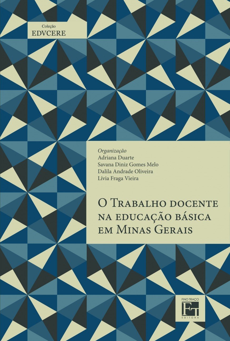 O Trabalho Docente na Educação Básica em Minas Gerais baixar livro de graça