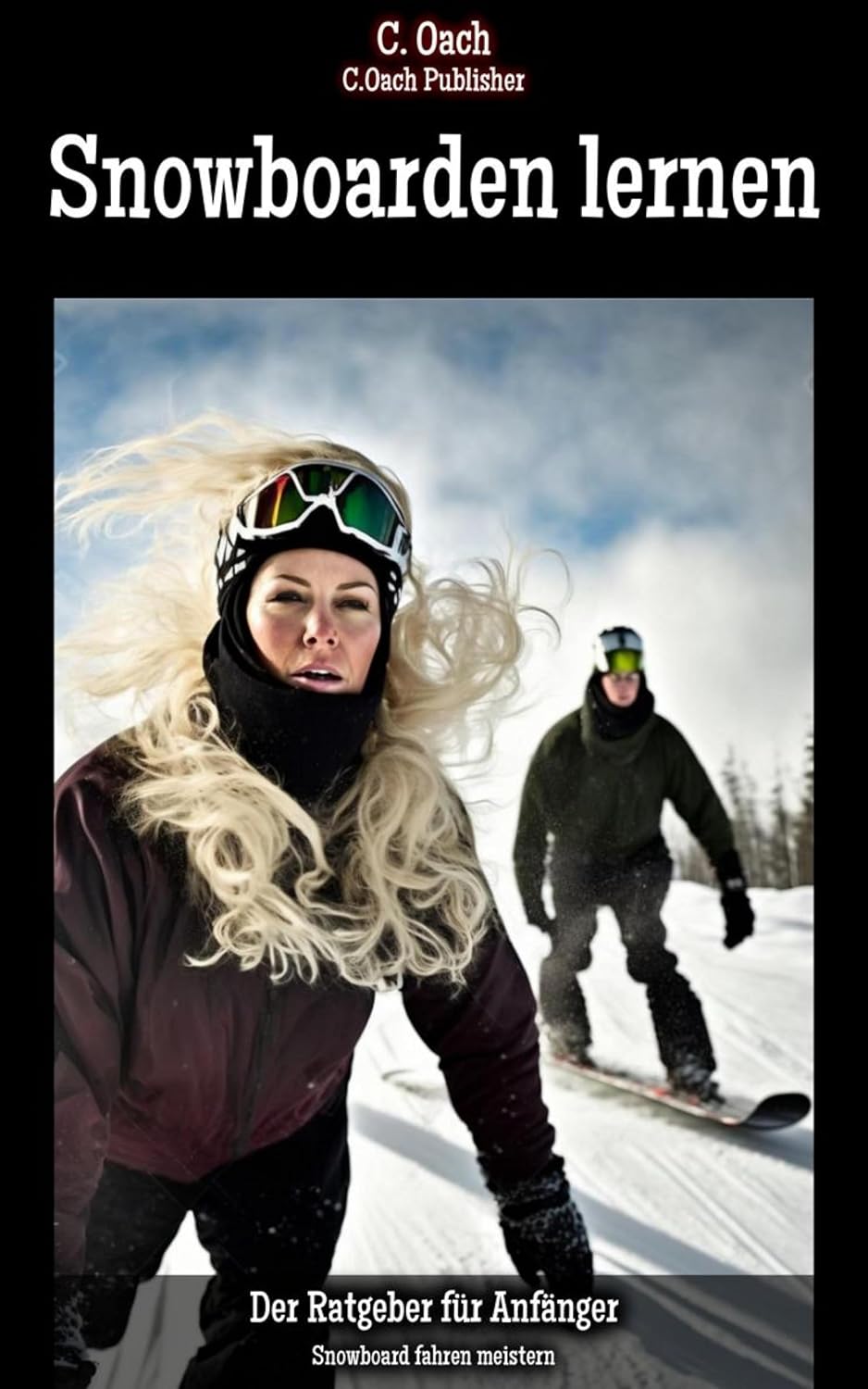 Snowboarden lernen: Snowboard fahren meistern (German Edition) baixar livro de graça