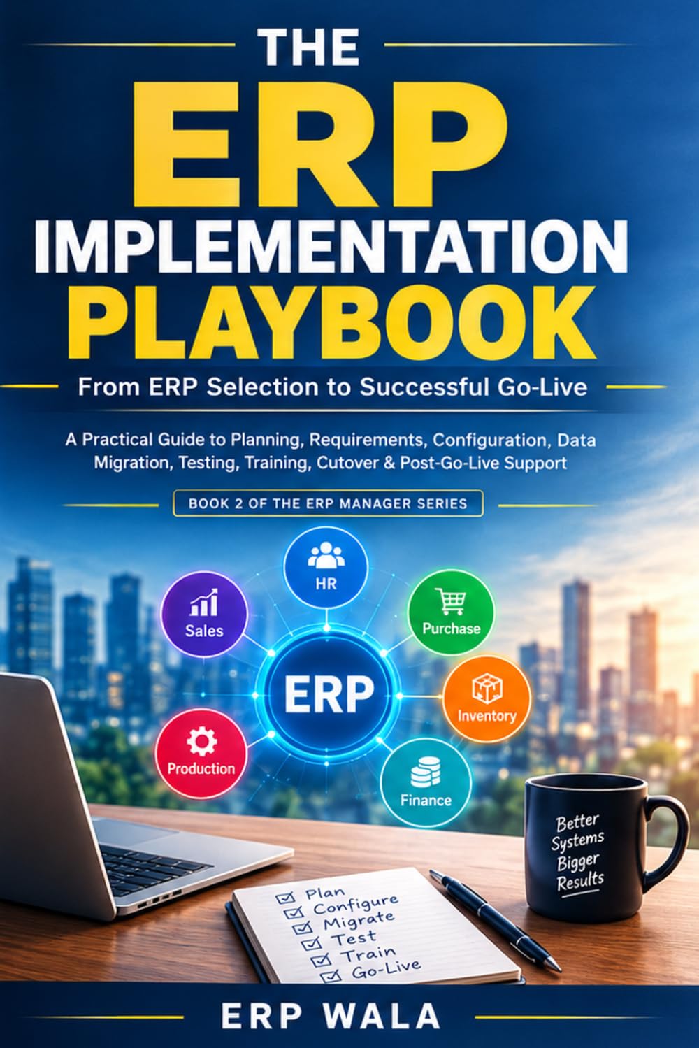 capítulo por capítulo baixar The ERP Implementation Playbook: From ERP Selection to Successful Go-Live (ERP Manager Series)