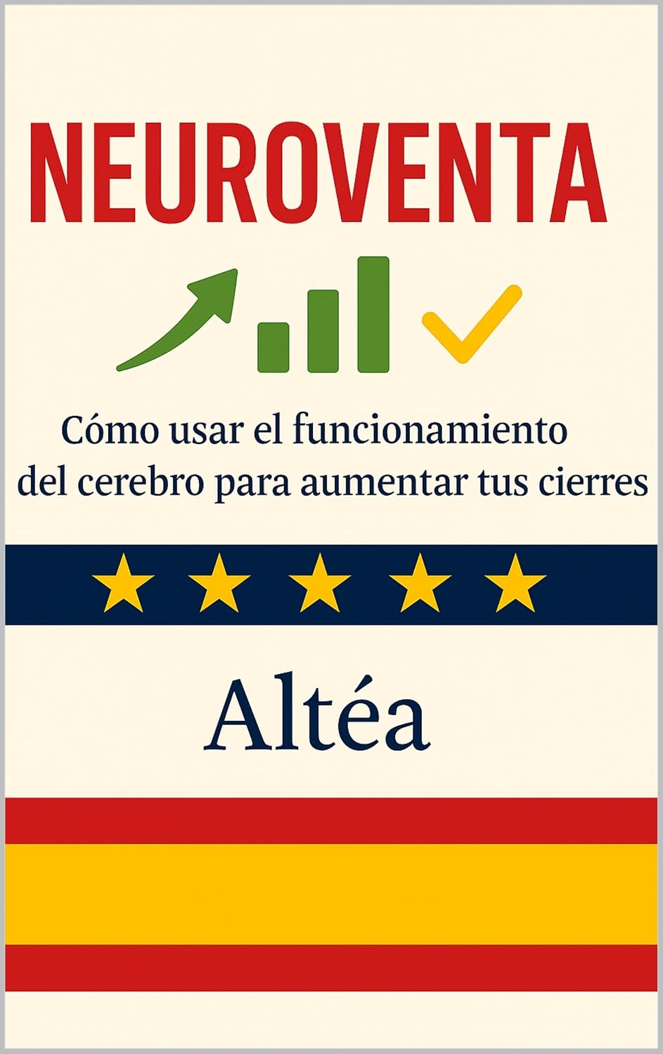 capítulo por capítulo baixar Neuroventa: Cómo usar el funcionamiento del cerebro para aumentar tus cierres (Spanish Edition)