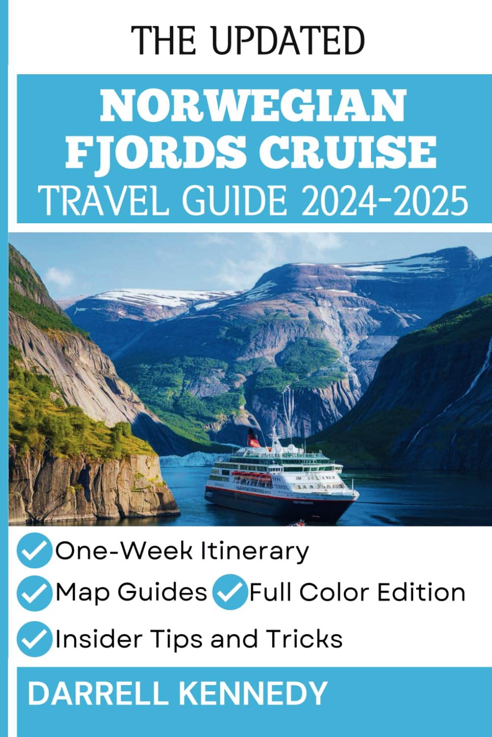 NORWEGIAN FJORDS CRUISE TRAVEL GUIDE 2024-2025: Your Essential Companion for an Unforgettable Journey Through Norway’s Coastal Beauty. (The Stress-Free Travel Companion) baixar livro de graça