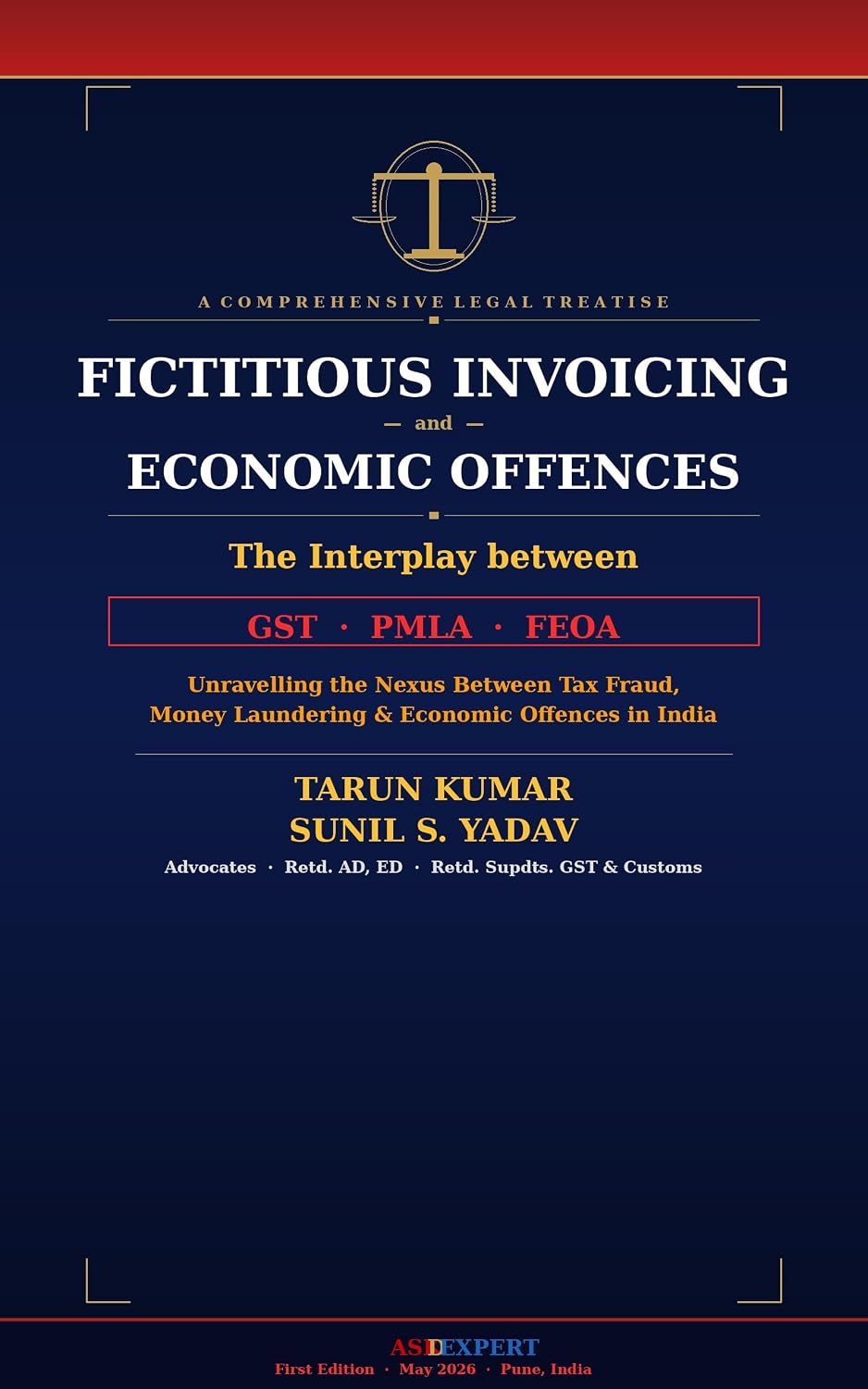 A Comprehensive Legal Treatise Fictitious Invoicing and Economic Offences: The Interplay between GST PMLA FEOA-Unravelling the Nexus Between Tax Fraud,... Economic Offences in India (English Edition) baixar livro de graça