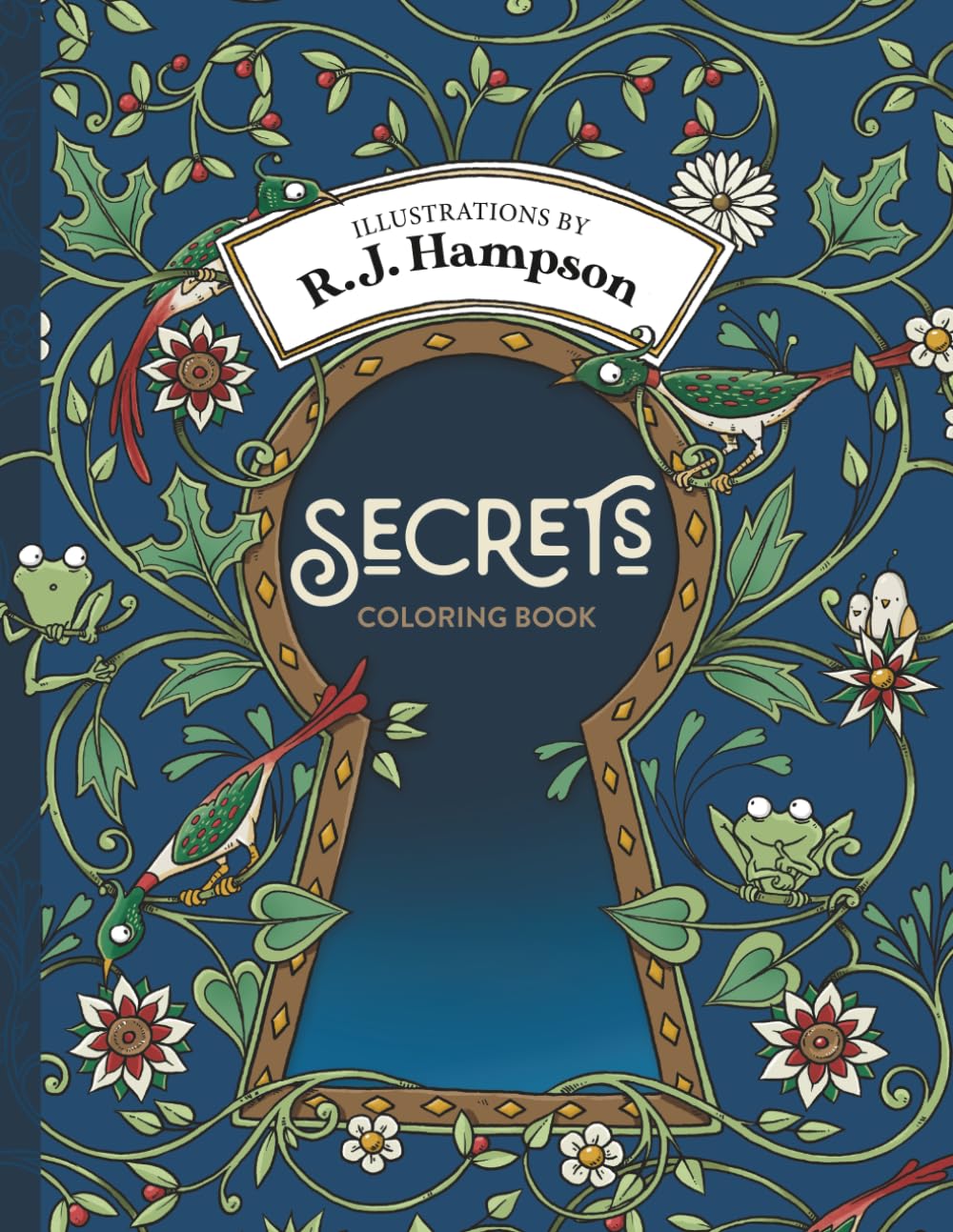 ler totalmente Secrets Coloring Book (R.J. Hampson Signature Books)