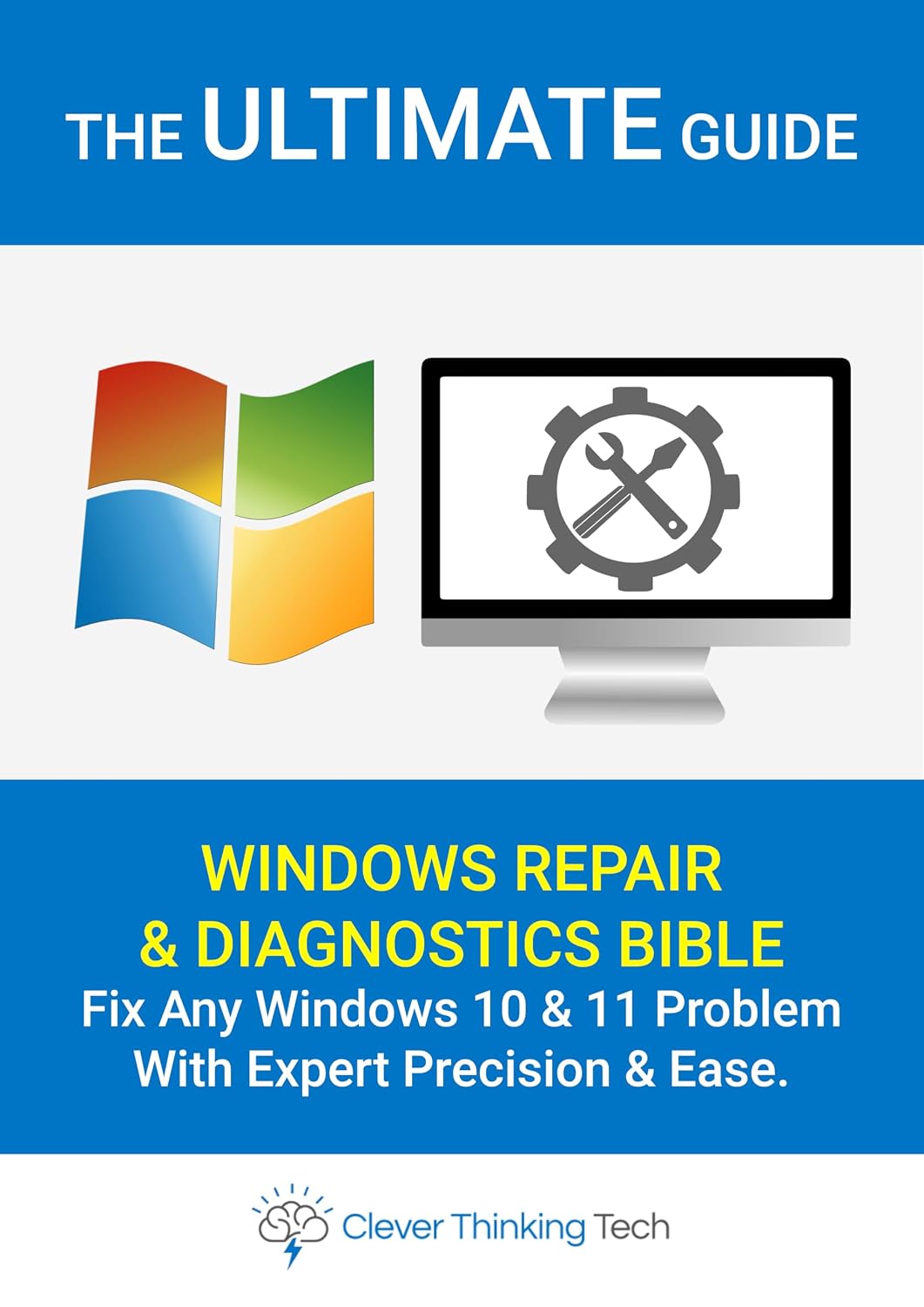 The Ultimate Windows Repair & Diagnostics Bible Ebook – Fix Any Windows 10 & 11 Problem With Expert Precision & Ease: This resource offers step-by-step... And Windows Repair) (English Edition) baixar o livro de graça