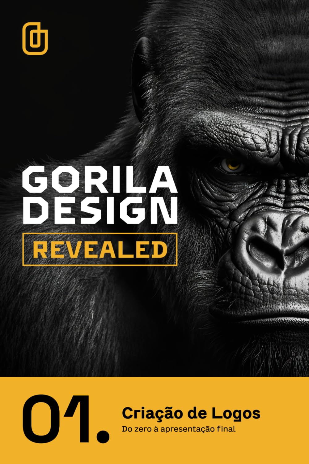 Gorila Design Revealed: Criação de Logos - Do zero à apresentação final: 1 baixar livro de graça