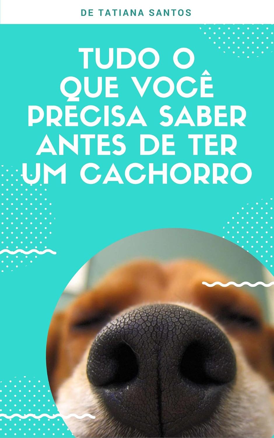capítulo por capítulo baixar Tudo o que você precisa saber antes de ter um cachorro