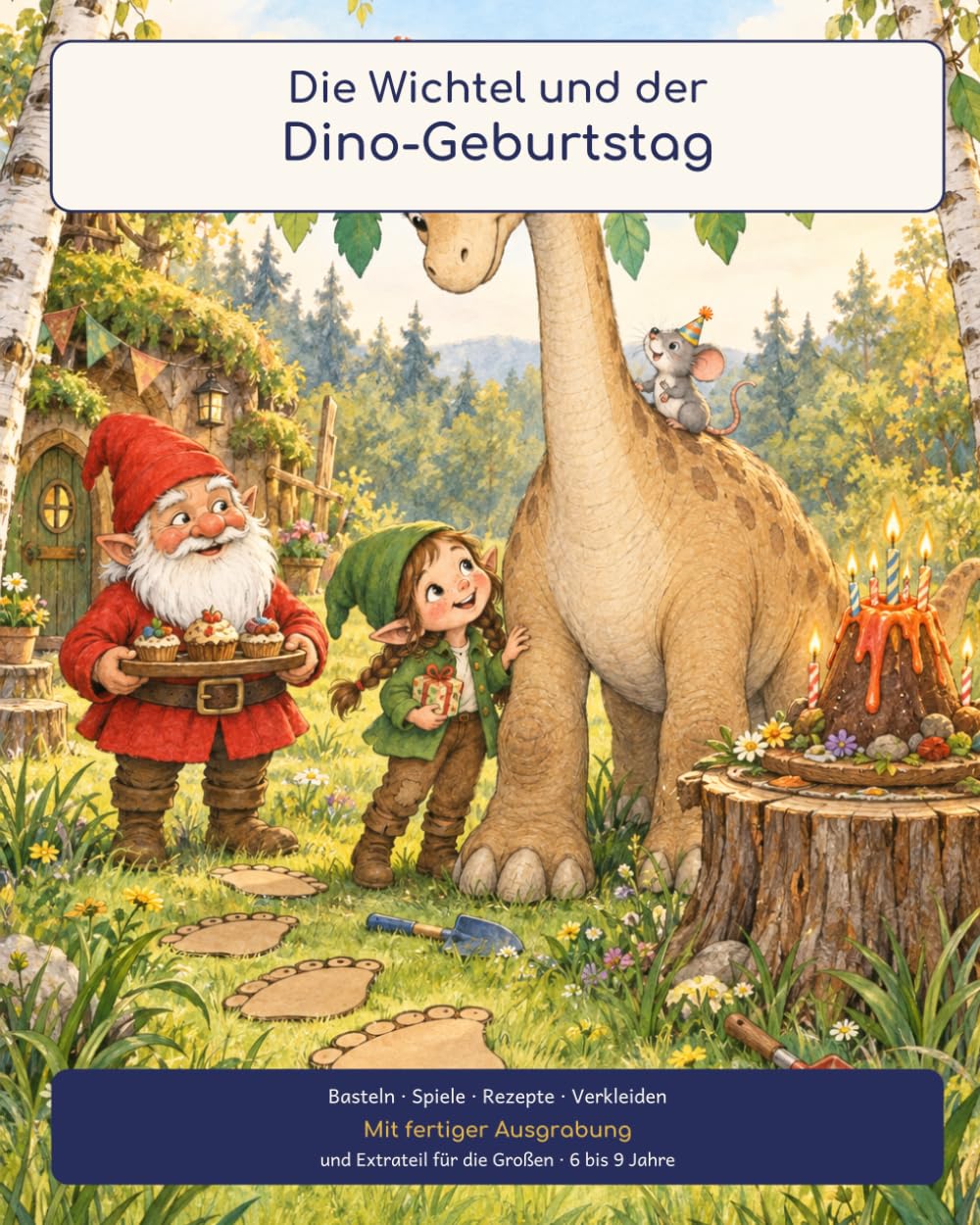 Die Wichtel und der Dino-Geburtstag: Das Mitmachbuch für den schönsten Kindergeburtstag – Basteln, Spiele, Rezepte und eine fertige Dino-Ausgrabung,... Kinder von 6 bis 9 Jahren (German Edition) baixar o livro de graça