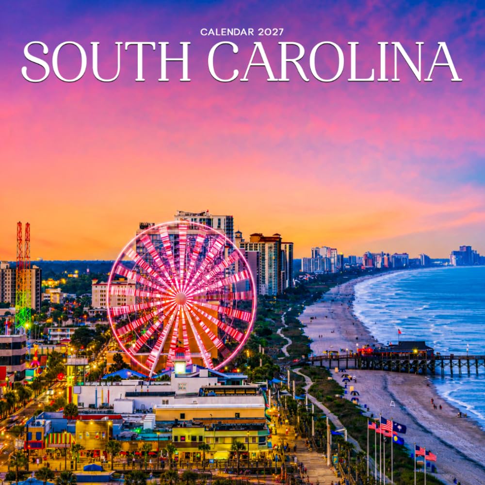South Carolina Calendar 2027: Regional Scenery and Travel Views