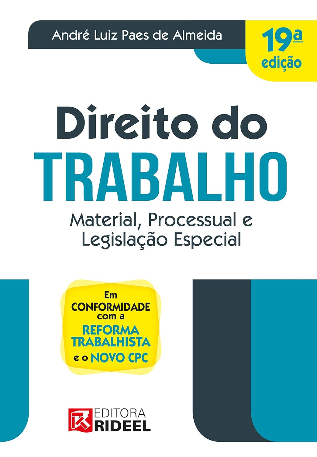 Direito do Trabalho – Material, Processual e Legislação Especial