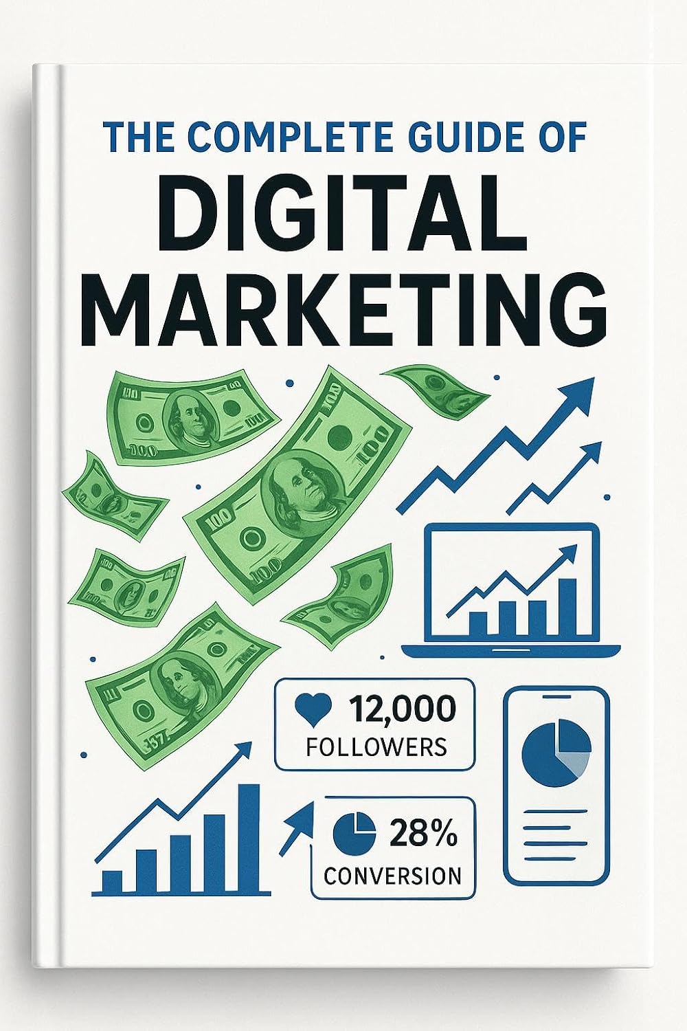 The Complete Guide Of DIGITAL MARKETING: Master SEO, Ads and Automation. (E-books Book 3) (English Edition) baixar livro de graça