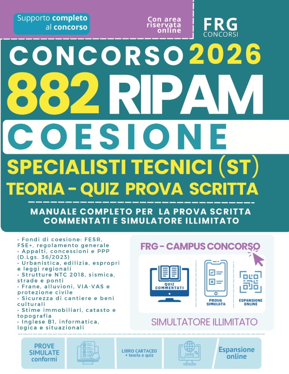 ler totalmente Concorso 2026 882 RIPAM Coesione Specialisti Tecnici (ST): Teoria e quiz commentati per la prova scritta con simulatore illimitato. Tutte le materie... delle 7 regioni (Italian Edition)