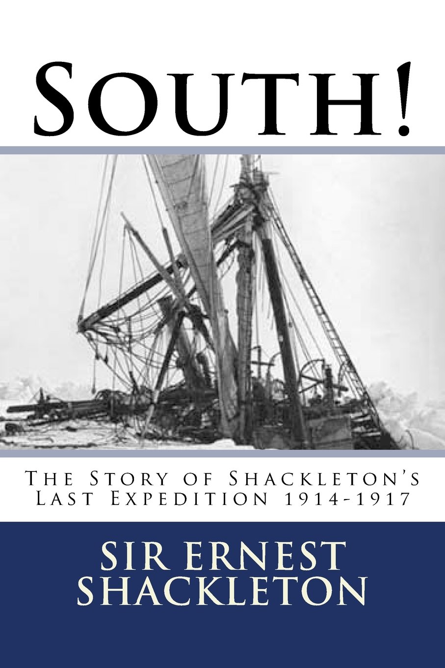 capítulo por capítulo baixar South!: The Story of Shackleton's Last Expedition 1914-1917