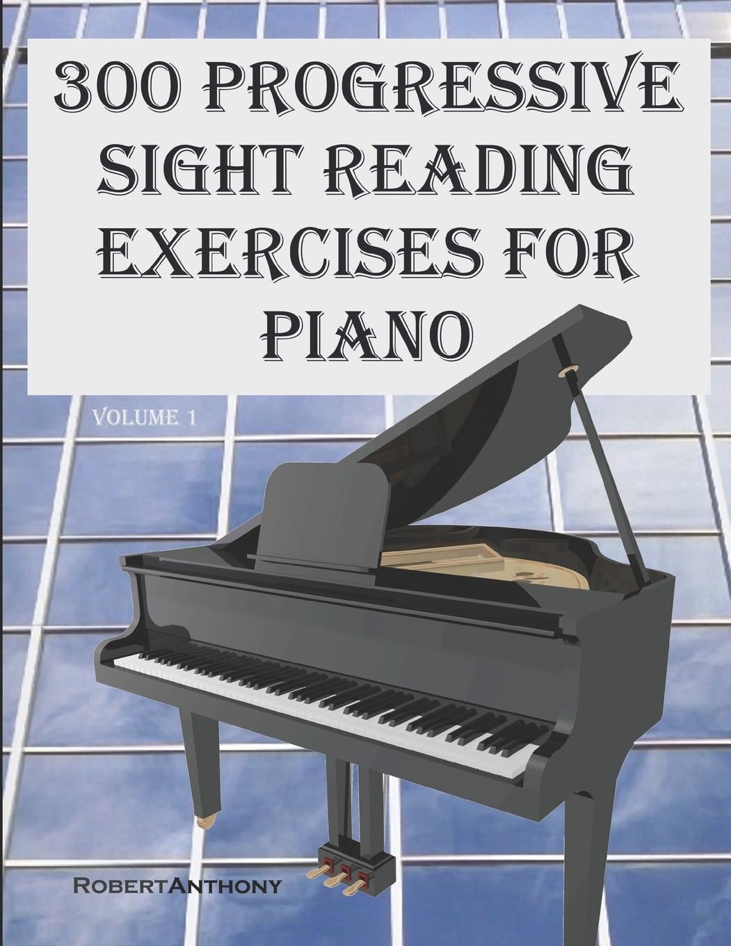 300 Progressive Sight Reading Exercises for Piano: 1 baixar o livro de graça