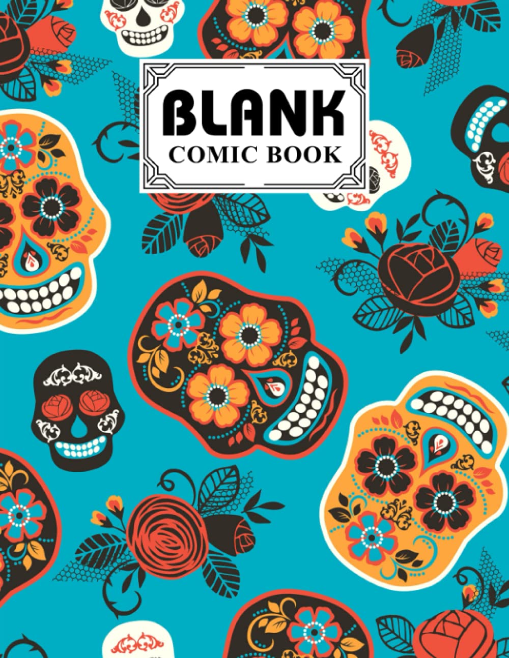 ler totalmente Blank Comic Book: Skull Cover Blank Comic Book, Create Your Own Story, Journal, Notebook, Sketchbook for Kids and Adults, 120 Pages - Size 8.5" x 11" Notebook by Astrid Bode