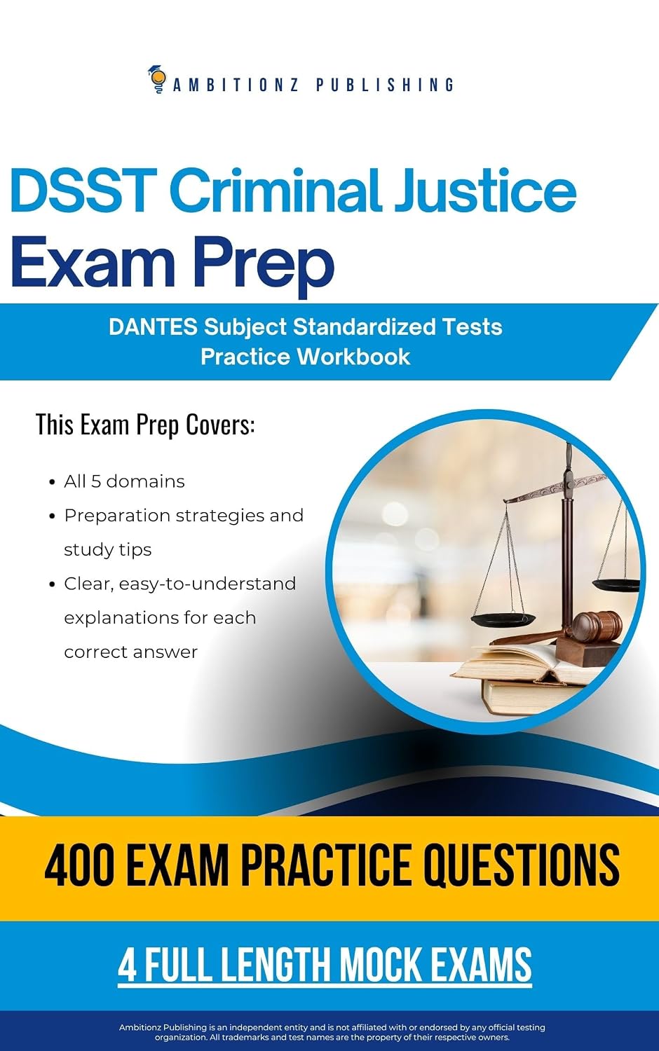 DSST Criminal Justice Exam Prep: Test Prep Workbook for the Dantes Subject Standardized Tests with 400 Practice Questions, 4 Full-Length Mock Exams, Clear... and Study Tips (English Edition) baixar livro de graça
