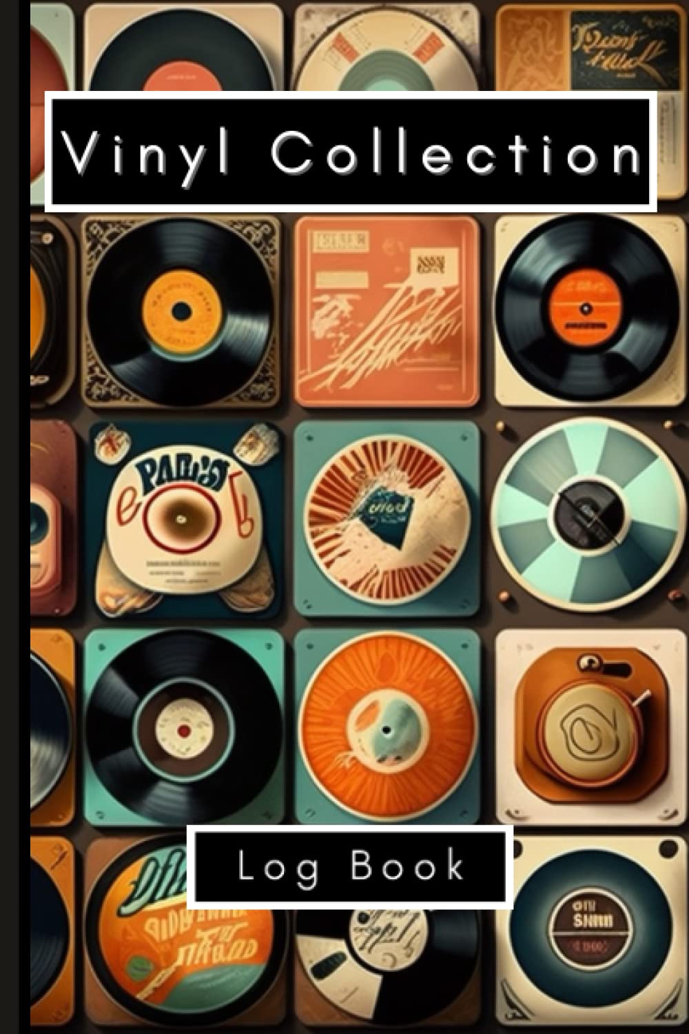 Vinyl Collection Log Book: Music Collectors Notebook, LP And Album Record Tracker And Organizer, Vintage Vinyl And Collectible Recordkeeping Book, Log to Track and Review Your Music Albums baixar livro de graça