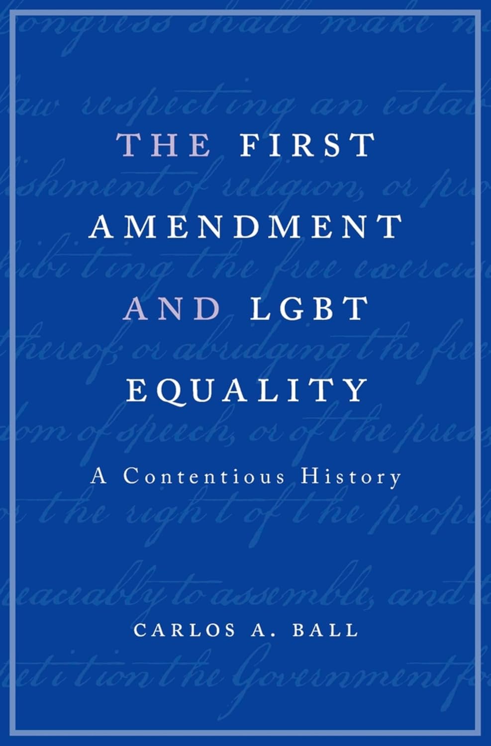 ler totalmente The First Amendment and LGBT Equality: A Contentious History (English Edition)