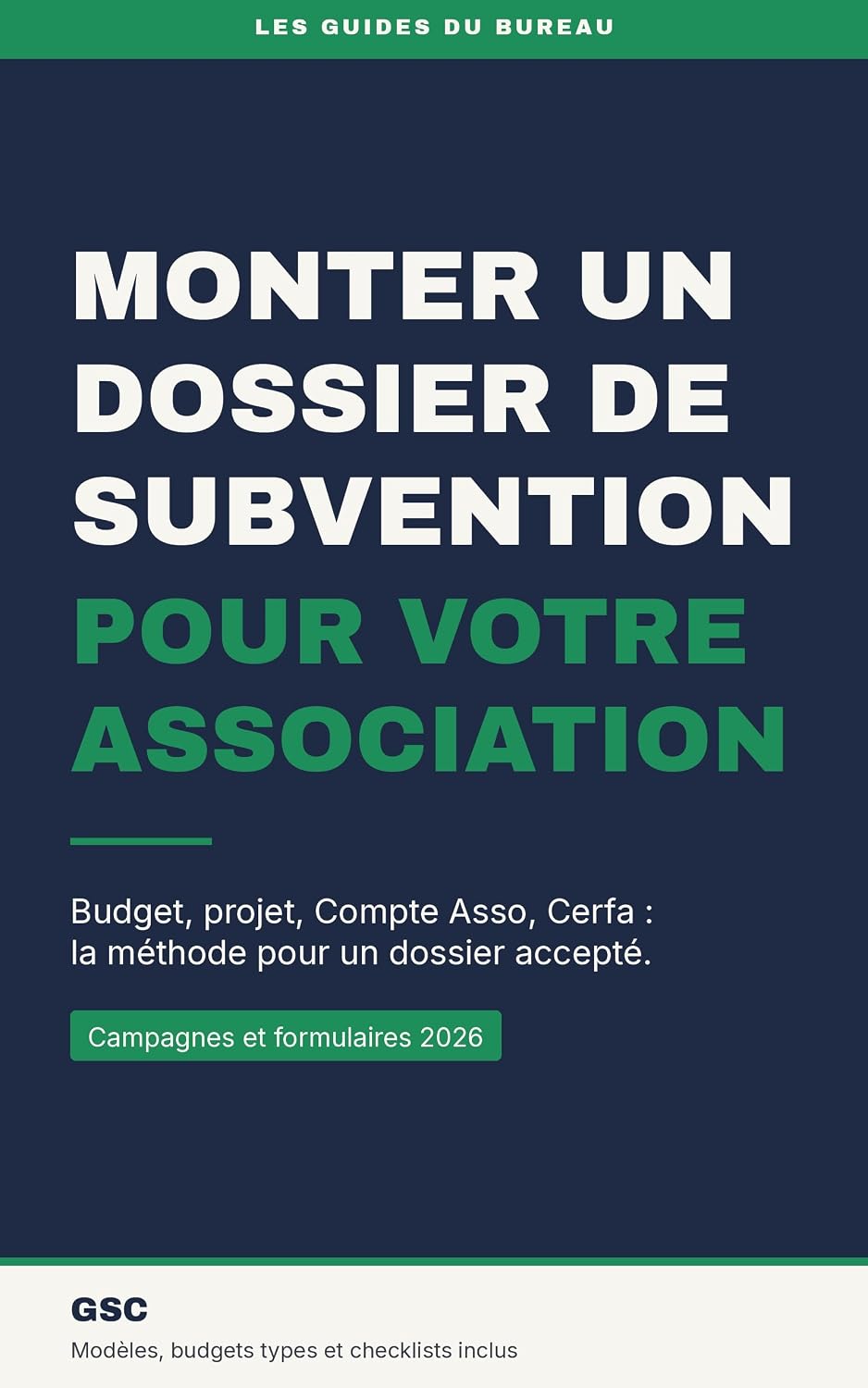 capítulo por capítulo baixar Monter un dossier de subvention pour votre association: Budget, projet, Compte Asso, Cerfa: la méthode complète pour un dossier accepté (Les guides du Bureau) (French Edition)