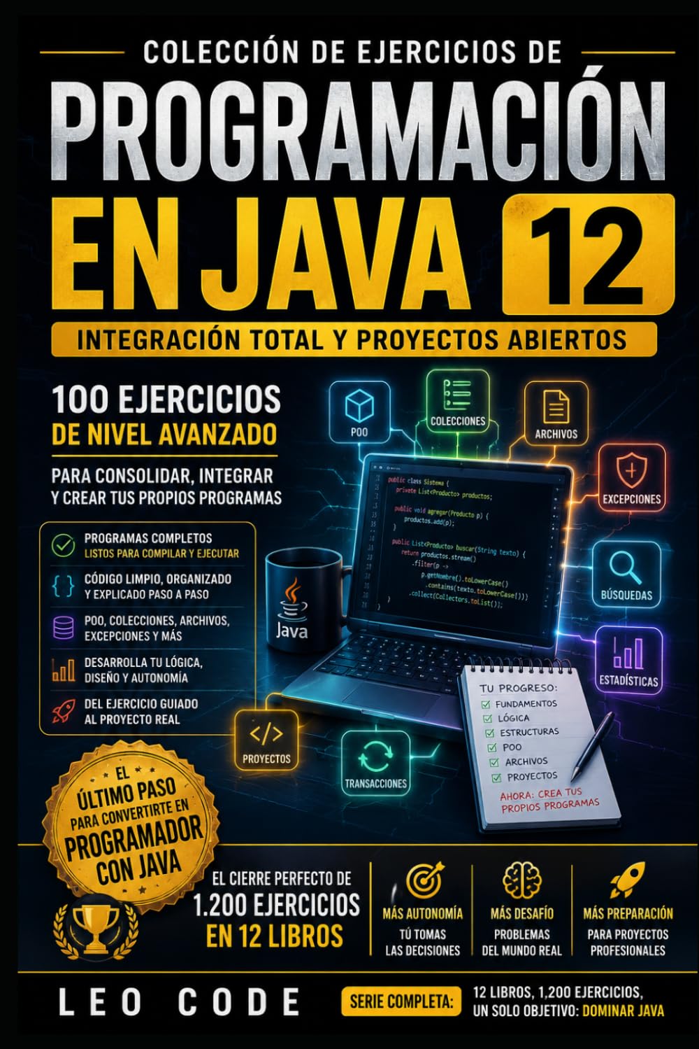 100 Mini Ejercicios de Java: Retos Finales: Integra POO, colecciones, archivos, validación y lógica de negocio paso a paso: 10 baixar o livro de graça