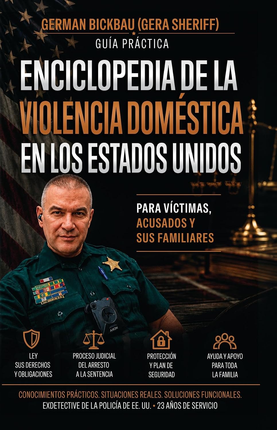 capítulo por capítulo baixar VIOLENCIA DOMÉSTICA EN ESTADOS UNIDOS: Guía práctica para víctimas, acusados y sus familias (Guías prácticas de un exdetective de policía de Estados Unidos nº 1) (Spanish Edition)