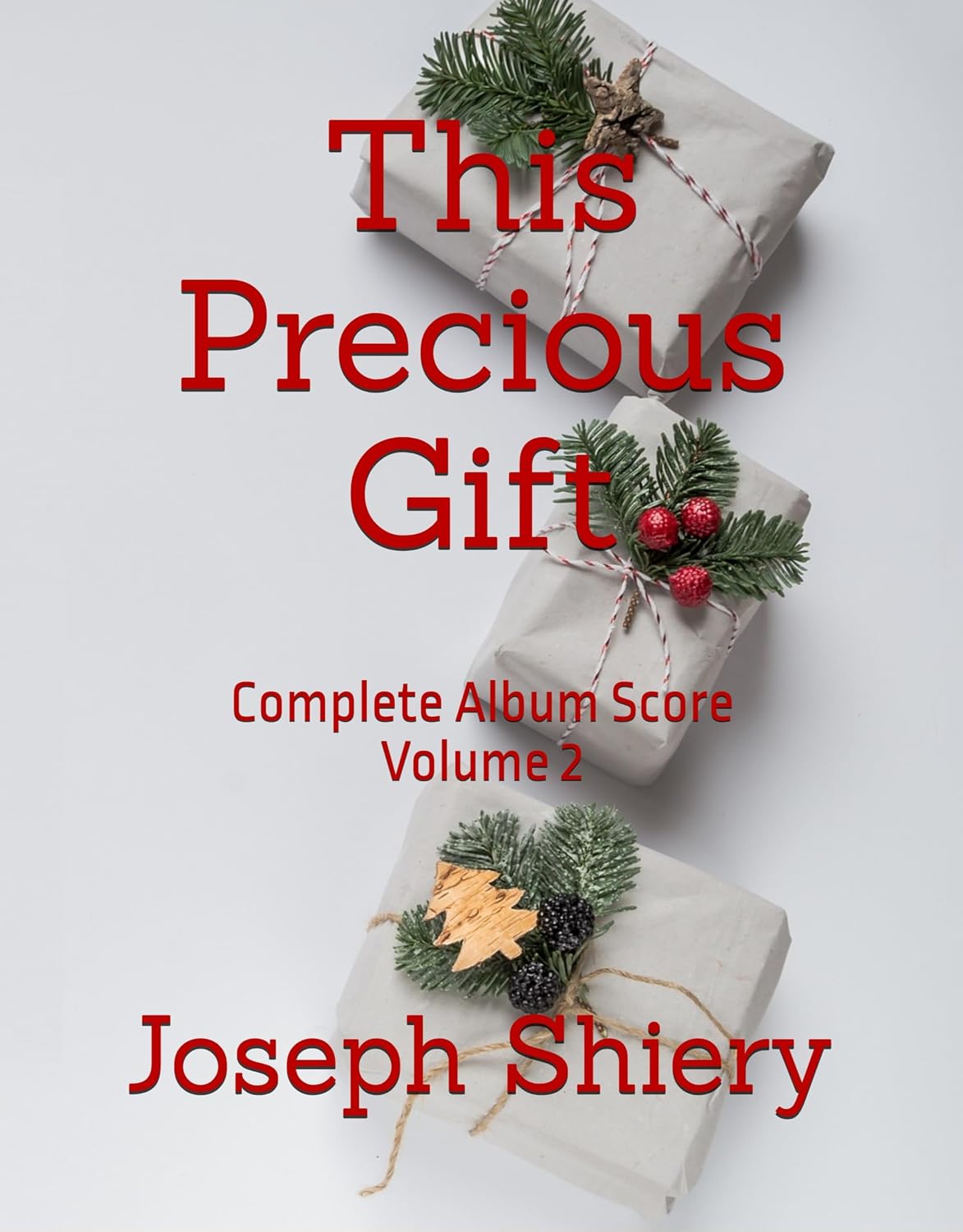 This Precious Gift: Complete Album Score - Volume 2 (English Edition) baixar o livro de graça