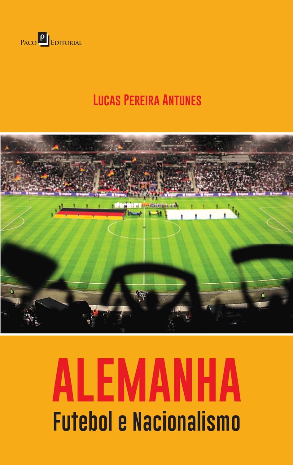 Alemanha: Futebol e Nacionalismo baixar livro de graça