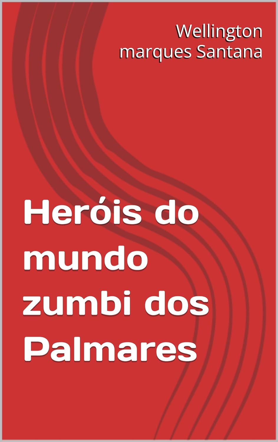 Heróis do mundo zumbi dos Palmares baixar o livro de graça
