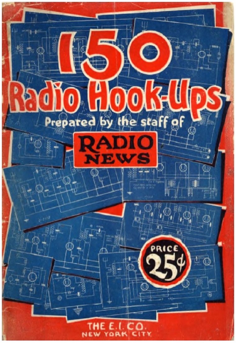150 Radio Hook-Ups (1926) (English Edition) baixar livro de graça