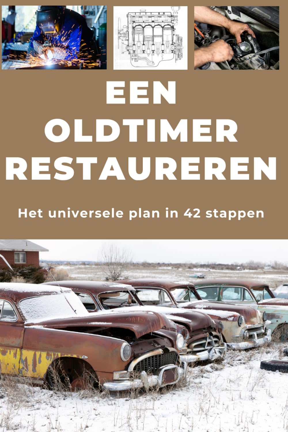 Een Oldtimer Restaureren: Repareer. Maak betrouwbaar. Onderhoud. Rijd. baixar o livro de graça