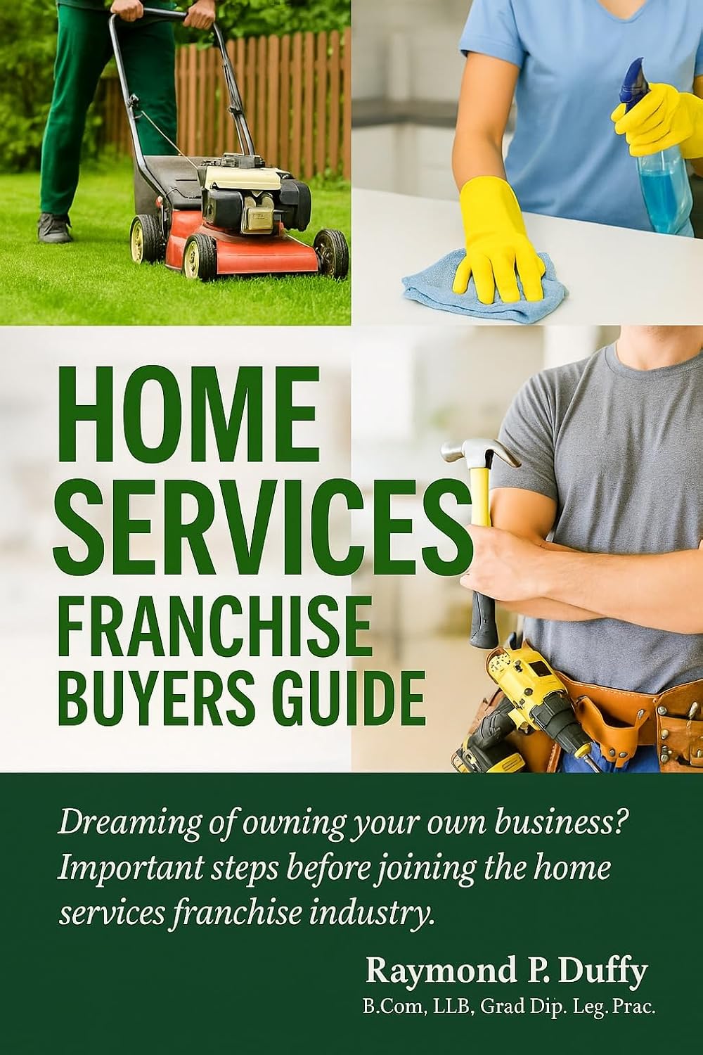 Home Services Franchise Buyers Guide: Helping You Make Smart Franchise Investment Decisions (English Edition) baixar livro de graça
