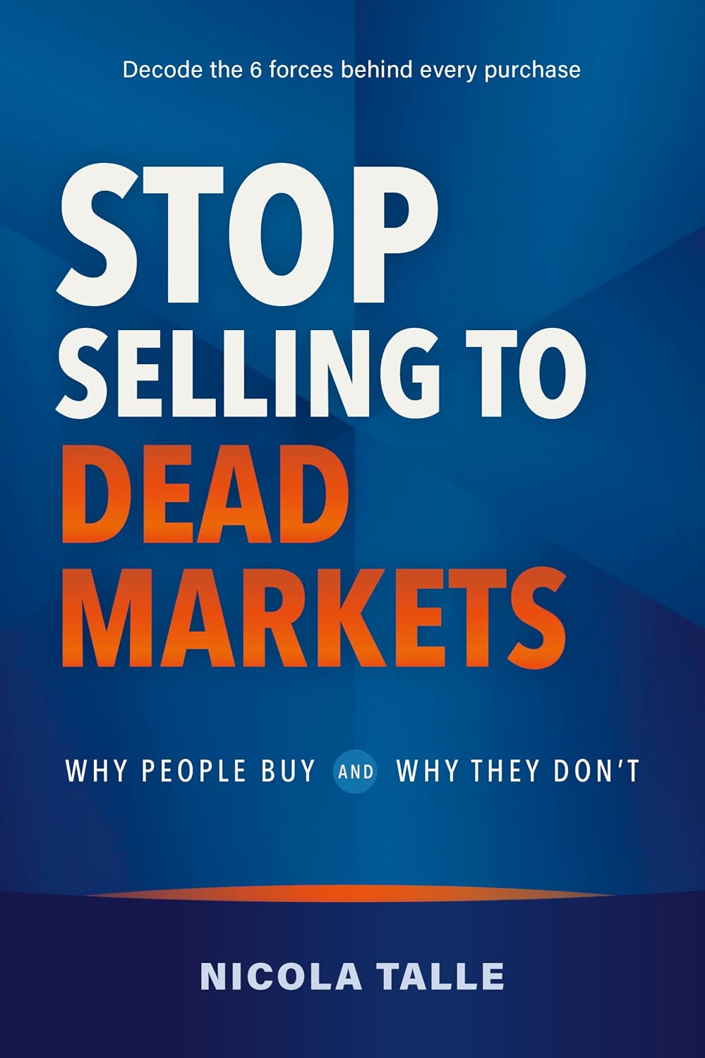 ler totalmente Stop Selling to Dead Markets: Why People Buy and Why They Don't (English Edition)