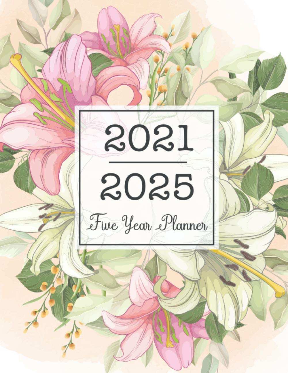 ler totalmente 5 Year Monthly Planner 2021-2025: Five Year Monthly Planner and Calendar, 5 Year Appointment Book, 60 Months Agenda Schedule Organizer Logbook and Journal | Watercolor Flowers Cover