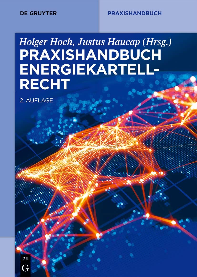Praxishandbuch Energiekartellrecht (De Gruyter Praxishandbuch) (German Edition) baixar livro de graça